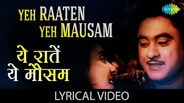 येह रातें येह मौसम | Yeh Raaten Yeh Mausam with lyrics| Dilli Ka Thug | Kishore Kumar | Nutan