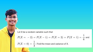 part 3 maths 2a Random variables and probability distribution 7 marks problem