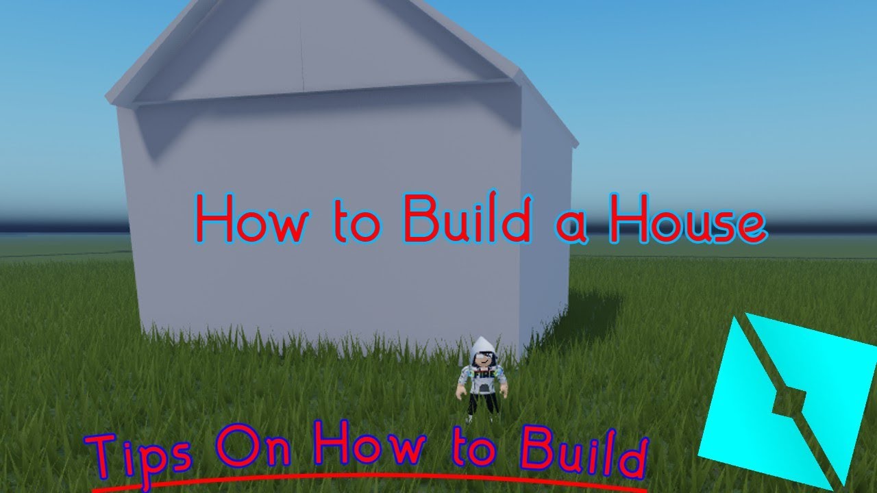How To Build A House - YouTube