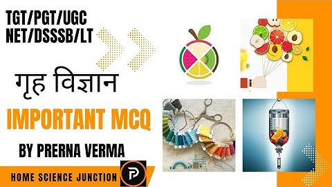 UGC Net Important Questions l Home Science by Prerna ma