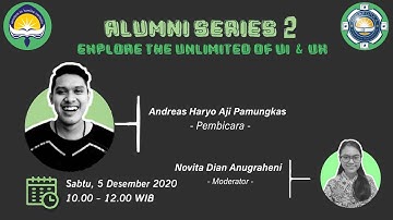 Sharing Alumni Informatika UAJY Series 2 : Explore The Unlimited of UI & UX