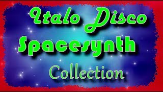 Italo Disco Spacesynth Collection - 2 (2014 - 2018)