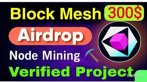 New Airdrop Block Mesh Network Same Like grass mining and Nodepay Don