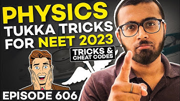 Physics Tukka Tricks for NEET 2023🔥🔥🔥| Tricks & Cheat Codes #606 | #neet2023 #physics