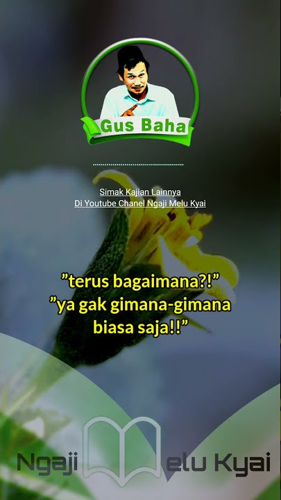Gus Baha || Sering Yasinan Tapi Gak Faham? || short