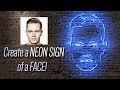 Photoshop: How to Make a NEON Sign of Your Face!