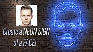 Photoshop: How to Make a NEON Sign of Your Face!