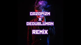 Gazapizm & Dedublüman - Belki Mix [feat.matias] Resimi