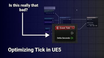Unreal Engine 5 Tutorial: 4 ways to optimize Event Tick