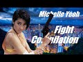 再UP ミシェル・ヨー　アクション集 PART1 ~Michelle Yeoh Fight Compilation~