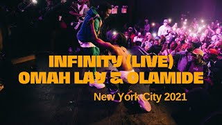 Olamide and Omah Lay "Infinity" (Live Performance) | New York City 2021 | Afrobeats Live Performance