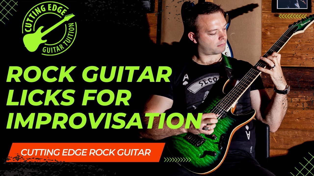 Cutting Edge Rock Guitar licks for improvisation #1