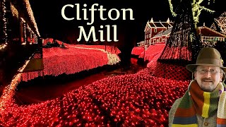 Historic Clifton Mill 2020 - WINNER Great Christmas Light Fight TV show in 2018!