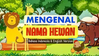 Belajar mengenal nama dan suara hewan ...