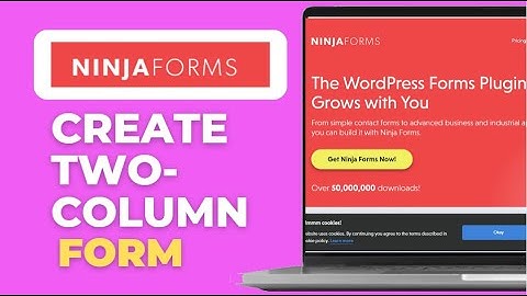 How to Create a Two Column Form in Ninja Forms