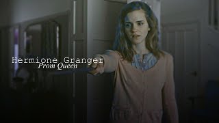 Hermione Granger| Prom Queen