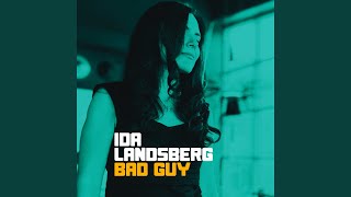 Bad Guy - Ida Landsberg