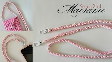 DIY Macrame Phone Bag Strap 2in1 | Macrame Phone Strap | Macrame Lanyard