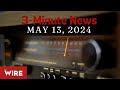 3minute news  may 13 2024