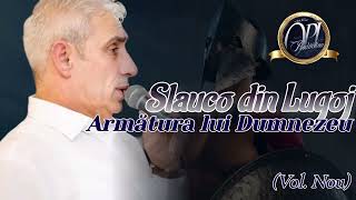 Slauco din Lugoj - Armatura lui Dumnezeu | Videoclip Official (2022)
