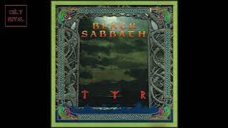 B͟l͟ac͟k͟ ͟S͟a͟bb͟a͟t͟h͟  - Tyr (Full Album)