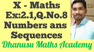 X - Maths., Ex:2.1,Q.No.8.,Numbers ans Sequences