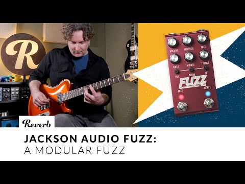 Jackson Audio FUZZ: A Modular Fuzz | Tone Report Demo