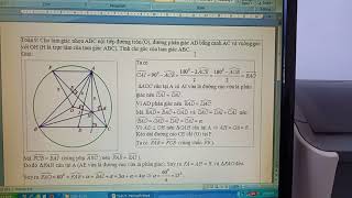 Cho tam giác nhọn ABC nội tiếp đường tròn (O), ..., tính các góc của tam giác ABC.