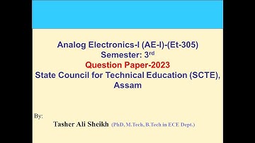 Analog Electronics-I Question Paper-2023, PART-A solution, SCTE Assam.