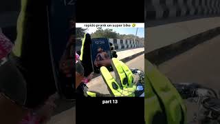 rapido prank on Super bike 🤣 PART13 #shortsfeed #viralvideo #bikejh #trendingshorts #youtubeshorts