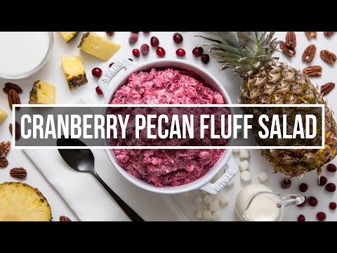 Cranberry Pecan Fluff Salad