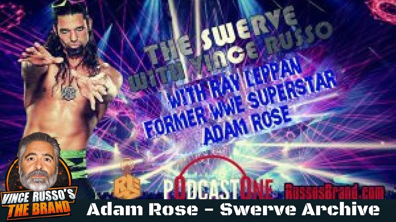 Adam Rose Shoot Interview w/ Vince Russo - Swerve Archive