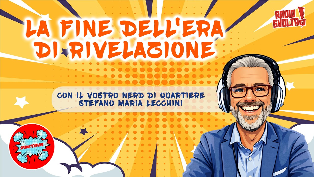 La fine dell'era di Rivelazione