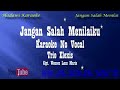 Karaoke-jangan salah menilaiku