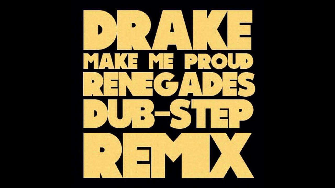 Drake ft. Nicki Minaj-Make Me Proud (Renegades Dubstep Remix)