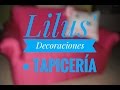 Tapiceria - Lilus&#39; Decoraciones • Celina Fernandez (Parte II)