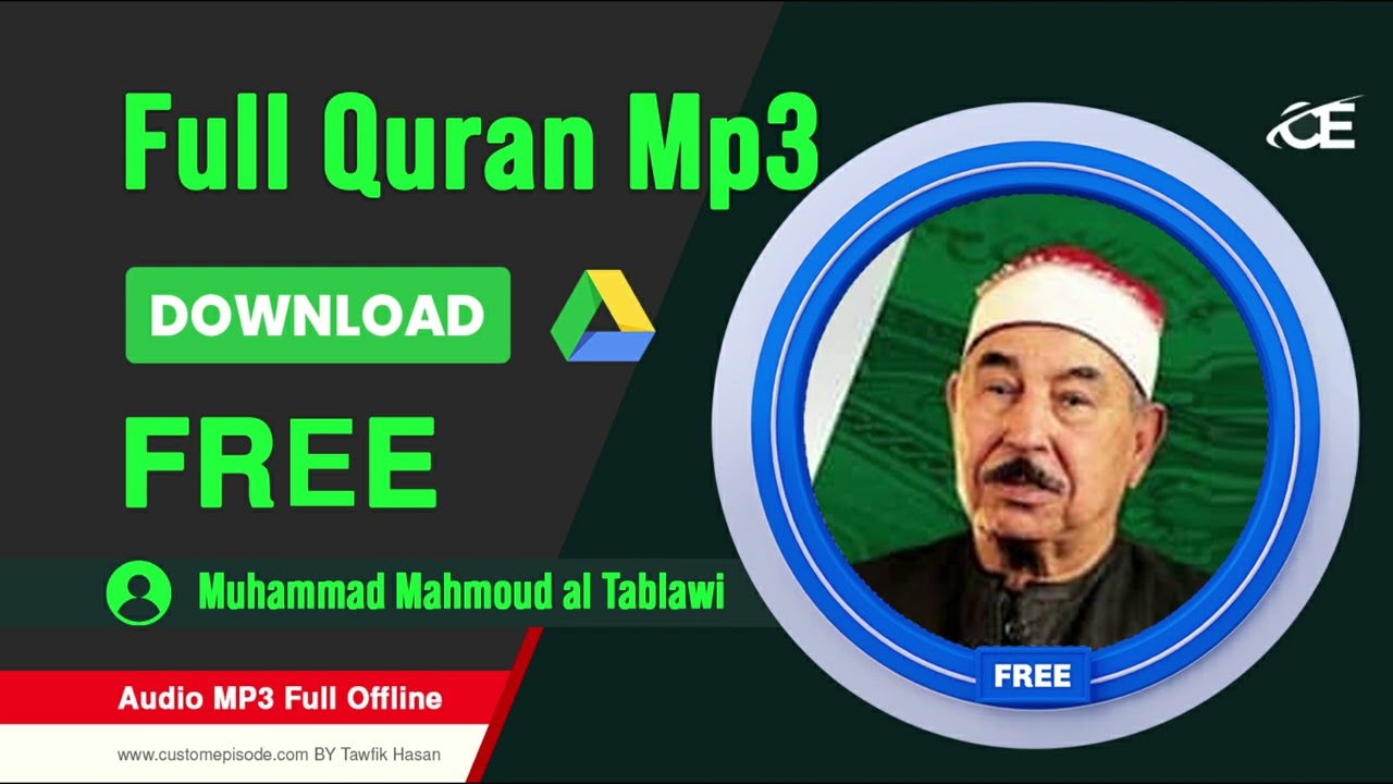 Muhammad Mahmoud al Tablawi Download The Holy Quran mp3 zip Files free Download