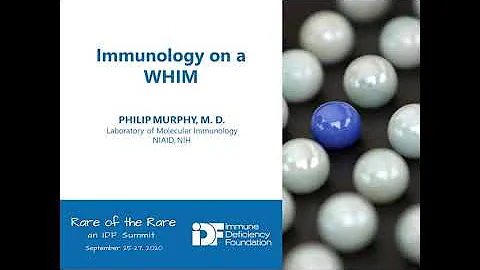 Diagnosis Specific: WHIM Syndrome