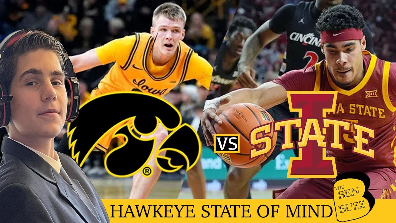Iowa takes on #4 Iowa St in Rivalry Showdown! Men’s BBall | Hawkeye ...