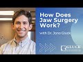 How Does Jaw Surgery Work?