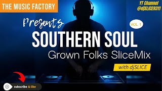 Southern Soul I **ADFREE REPOST** (SliceMix)