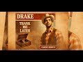 The Resistance - Drake