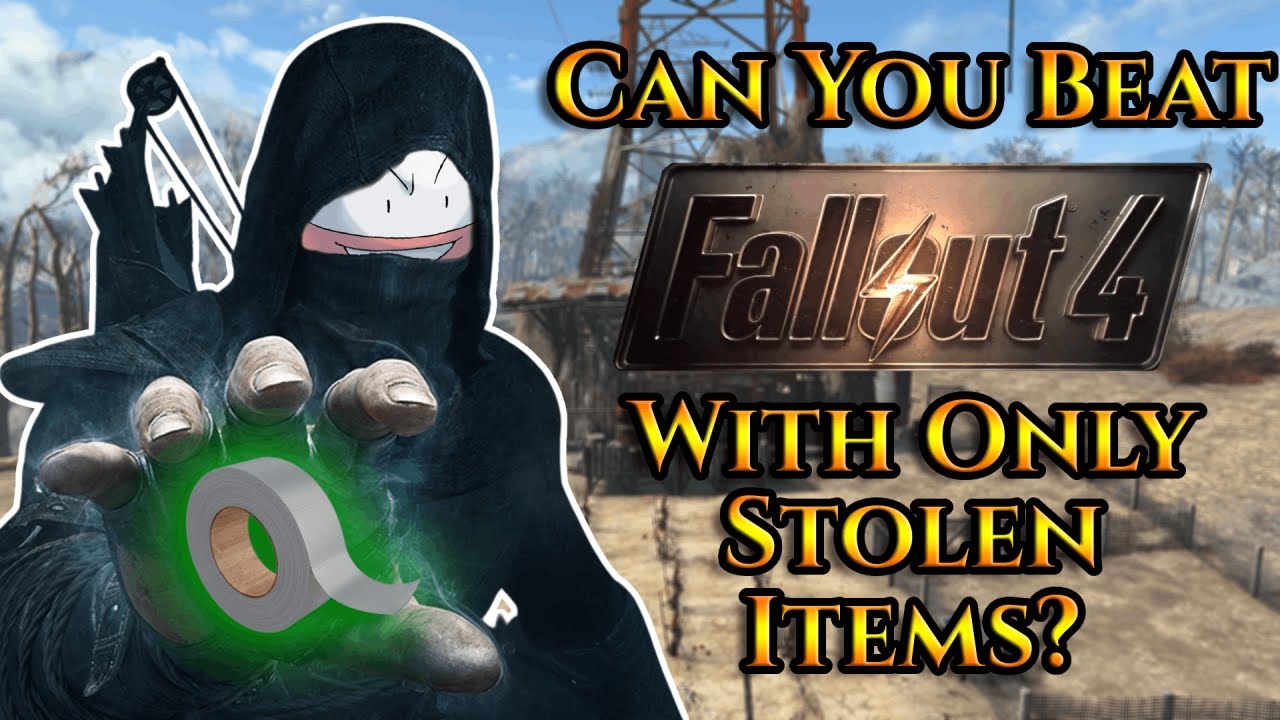 Can You Beat Fallout 4 With Only Stolen Items?