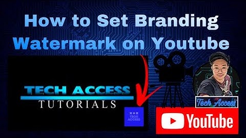How to Set Branding WATERMARK on your Youtube Channel (Begginers Tagalog Tutorial) #TechAccess