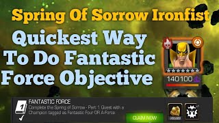 Fantastic Force Objective Spring Of Sorrow Part 1 Ironfist MCoC