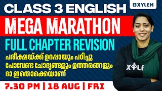 Class 3 English | Mega Marathon - Full Chapter Revision | Xylem Class 3