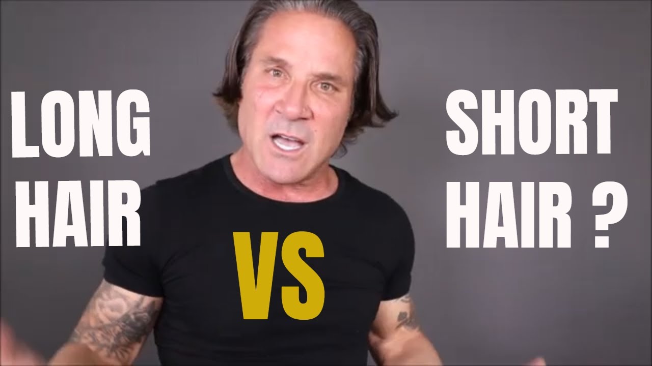 LONG HAIR VS. SHORT HAIR FOR MEN! ( EXPERIMENT WITH YOUR LOOKS ) YouTube
