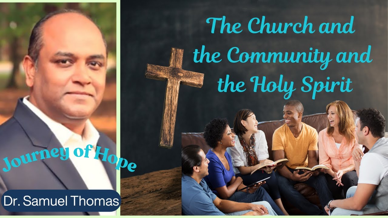 The Church, The Community, and The Holy Spirit