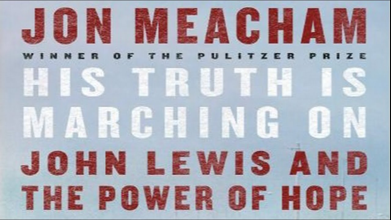 Reading Club His Truth is Marching On by Jon Meacham YouTube