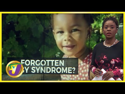 Forgotten Baby Syndrome | TVJ News